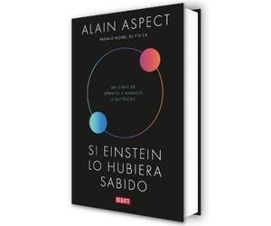 Alain Aspect Si Einstein lo hubiera sabido / If Einstein Had (Copertina rigida)