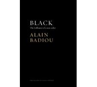 Alain Badiou Black (Tascabile)