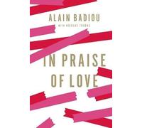 Alain Badiou In Praise of Love (Copertina rigida)