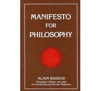 Alain Badiou Manifesto for Philosophy (Tascabile)
