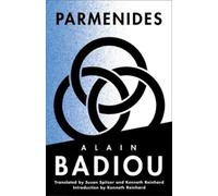 Alain Badiou Parmenides (Copertina rigida) Seminars of Alain Badiou