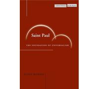 Alain Badiou Saint Paul (Tascabile) Cultural Memory in the Present