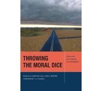 Alain Badiou Throwing the Moral Dice (Tascabile) Just Ideas