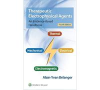 Alain Belanger Therapeutic Electrophysical Agents (Tascabile)