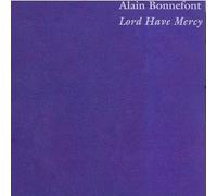 Alain Bonnefont - Lord have mercy