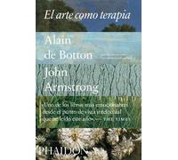 Alain Botton El Arte Como Terapia (Art as Therapy) (Spanish Edition) (Tascabile)