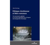 Alain Boubag Éthique chrétienne et bien commun (Copertina rigida)