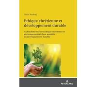 Alain Boubag Ethique chrétienne et développement durable (Copertina rigida)