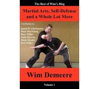 Alain Burrese Wim Demeere Rory Miller Loren Martial Arts, Self-Defe (Tascabile)