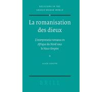 Alain Cadotte La romanisation des dieux (Copertina rigida)