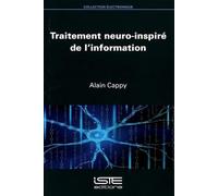 Alain Cappy Traitement neuro-inspiré de l'information (Tascabile)
