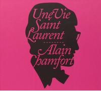 Alain Chamfort Une Vie Saint Laurent (CD)