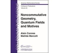 Alain Connes Matilde M Noncommutative Geometry, Quantum Fields and (Tascabile)