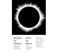 Alain De Botton Religion for Atheists (Tascabile) Vintage International