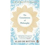 Alain de Botton The Consolations of Philosophy (Tascabile)