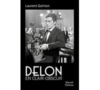 Alain Delon: En clair-obscur