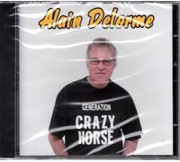 alain delorme - génération crazy horse