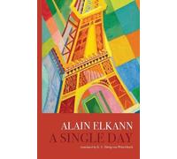 Alain Elkann A Single Day (Tascabile)