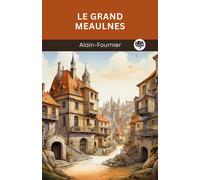Alain- Fournier Le Grand Meaulnes (Copertina rigida)