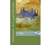Alain Fournier Le grand Meaulnes (Tascabile)