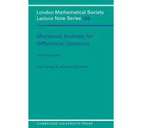 Alain Grigis Johannes Sjös Microlocal Analysis for Differential Oper (Tascabile)