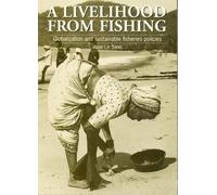 Alain Le Sann Livelihood from Fishing (Tascabile)