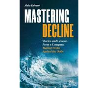 Alain Liebaert Mastering Decline (Tascabile)