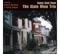 Alain Mion Trio, the - Some Soul Food [Shm] [Ltd. Reis