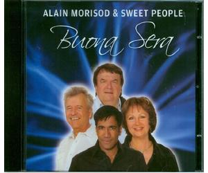 Alain Morisod & Sweet People - buona sera