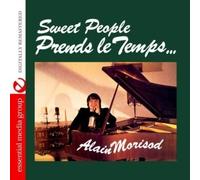 Alain Morisod With Sweet People Prends le Temps (Digitally Remastered) (CD)