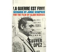 Alain Resnais La Guerre Est Finie (Tascabile) Applause Books