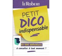 Alain Rey Petit Dico Indispensable (Tascabile) Dictionnaires Langue Francaise