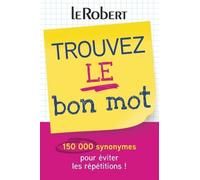 Alain Rey Trouvez Le Bon Mot - Mini Guide (Tascabile)