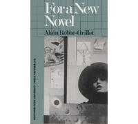 Alain Robbe-Grillet For a New Novel (Tascabile)