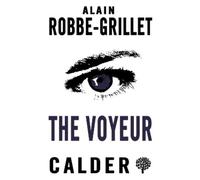 Alain Robbe-Grillet The Voyeur (Tascabile)
