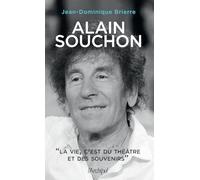 Alain Souchon: La vie, c'est du théâtre et des souvenirs
