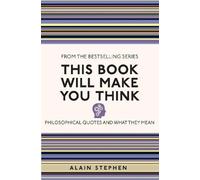 Alain Stephen This Book Will Make You Think (Tascabile) I Used to Know That