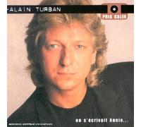 Alain Turban - On S'écrivait Annie