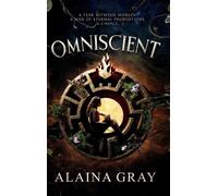 Alaina Gray Omniscient (Copertina rigida) Kalpanian Prophecy
