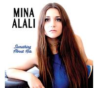 Alali, Mina - Something About Her