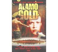 Alamo Gold [Edizione: Stati Uniti]