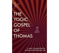 Alan Abbadessa-Green Jason Barrera Dr. A. Nyland Swa The Yogic Gospe (Tascabile)