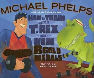 Alan Abrahamson Micha How to Train with a T Rex and Win 8 Go (Copertina rigida)