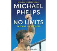 Alan Abrahamson – Michael Phelps No Limits – Tascabile
