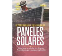 Alan Adrian Delfin Cota Decodificando La Instalacin Paneles Solar (Tascabile)