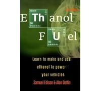 Alan Adrian Delfin Cota Samuel Edison Ethanol Fuel (Tascabile)