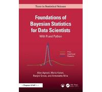 Alan Agresti Maria Kateri Ranjini Foundations of Bayesian Statistic (Tascabile)