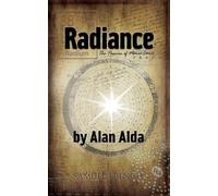 Alan Alda Radiance: The Passion of Marie Curie (Tascabile)