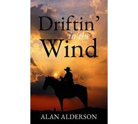 Alan Alderson Driftin' in the Wind (Tascabile)