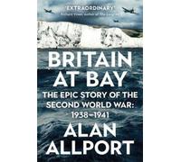 Alan Allport Britain at Bay (Tascabile)